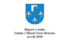 Raport o stanie  Gminy i Miasta Nowe Brzesko za rok 2018