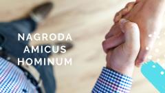 Zgłoś kandydata do Nagrody Amicus Hominum