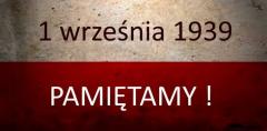 1 września 2019 - 80. rocznica wybuchu II wojny światowej