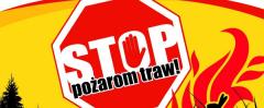 Komunikat ARiMR - Nie wypalaj traw na wiosnę!