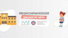 #BezpiecznyPowrótDoSzkół