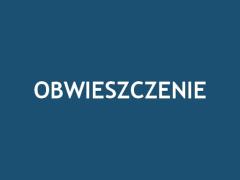 Informacja o obwieszczeniu